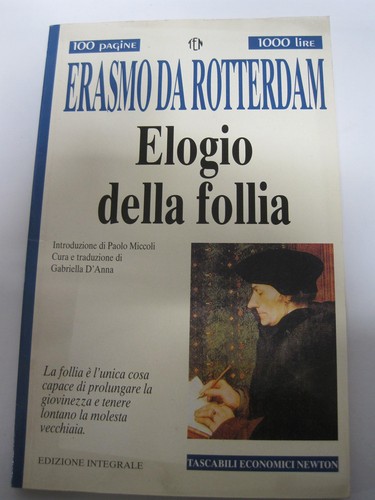 Elogio della follia tascabili - follia, (tascabili